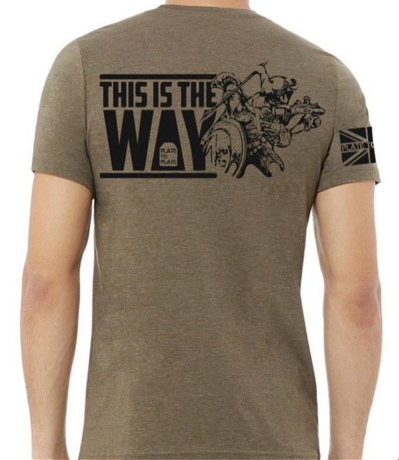 This Is The Way Short Sleeve Tshirt Olive